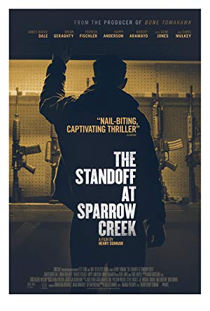 The Standoff at Sparrow Creek izle