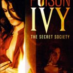 Poison Ivy: The Secret Society izle