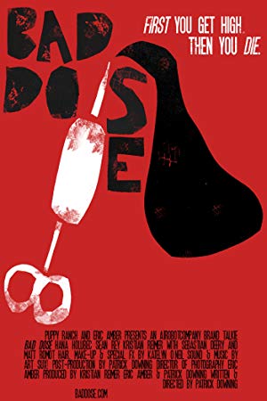 Bad Dose izle