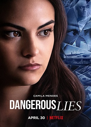 Dangerous Lies izle