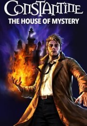 Constantine: The House of Mystery izle