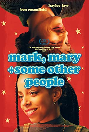 Mark, Mary ve Diğer Bazı İnsanlar izle