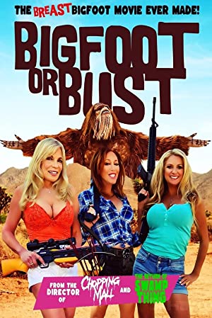 Bigfoot or Bust izle