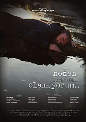 Neden Tarkovski Olamıyorum… izle