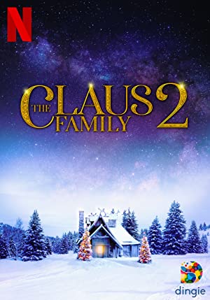 Claus Ailesi 2 izle