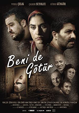 Beni de Götür izle