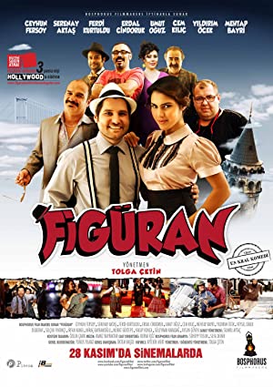 Figüran izle