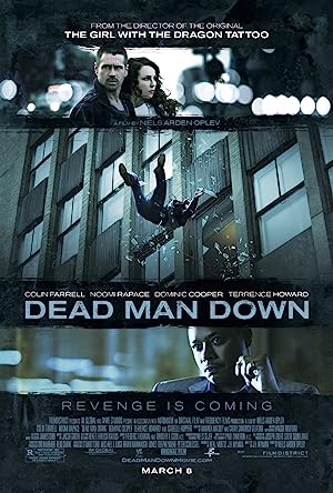 İntikam Benim – Dead Man Down izle