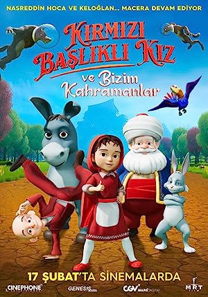 Kırmızı Başlıklı Kız ve Bizim Kahramanlar izle