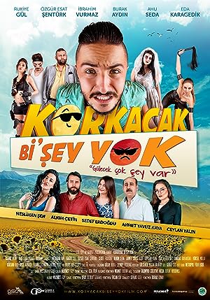 Korkacak Bi’şey Yok izle