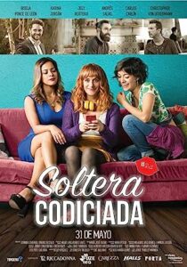 Soltera Codiciada Film Serisi