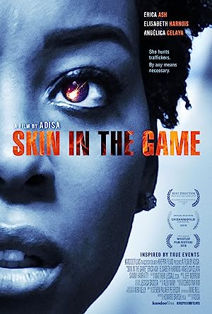 Skin in the Game izle