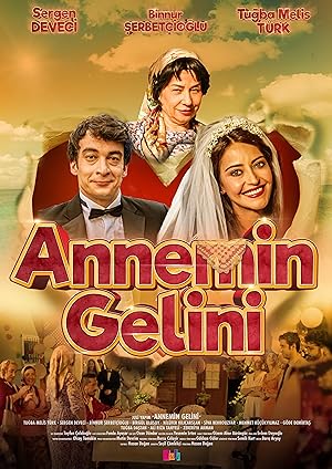 Annemin Gelini izle