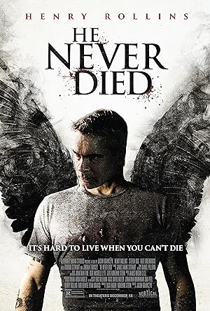 He Never Died izle