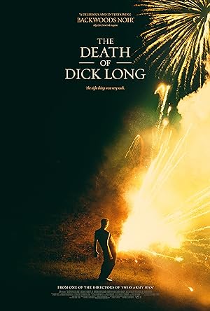 The Death of Dick Long izle