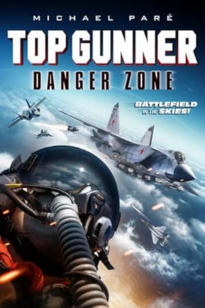 Top Gunner: Tehlike Bölgesi izle