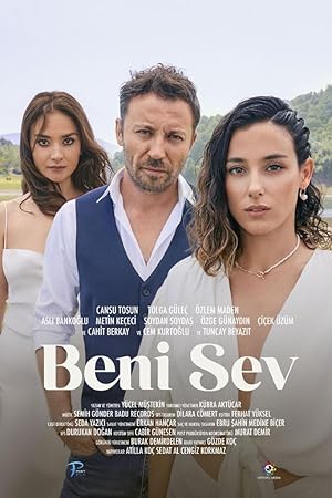 Beni Sev izle