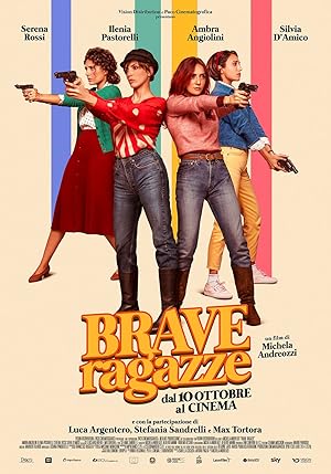 Brave Ragazze izle