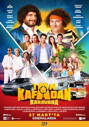 Tam Kafadan Karavana izle