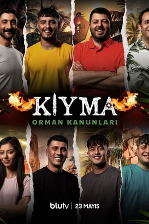 Kıyma: Orman Kanunları izle