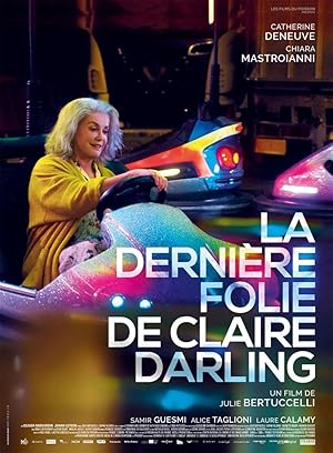 Claire Darling’in Son Çılgınlığı izle