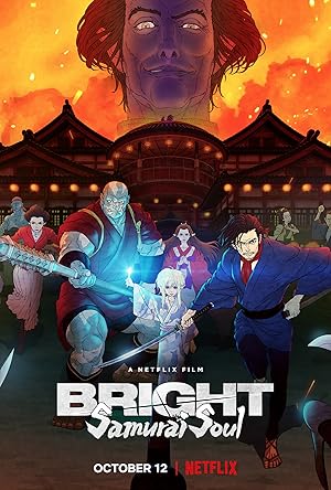 Bright: Samurai Soul izle