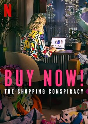 Buy Now! The Shopping Conspiracy izle