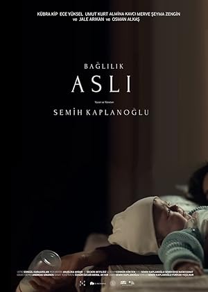 Bağlılık Aslı izle