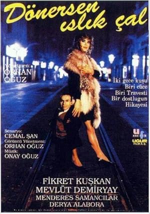 Dönersen Islık Çal izle