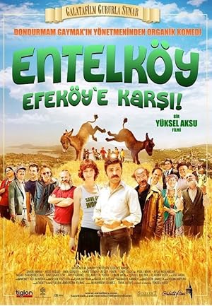 Entelköy Efeköy’e Karşı izle