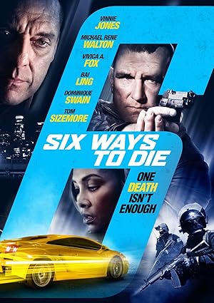 6 Ways To Die izle