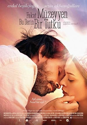 Fakat Müzeyyen Bu Derin Bir Tutku izle