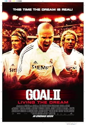 Gol! 2: Bir Rüyayı Yaşamak izle
