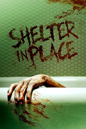 Shelter in Place izle