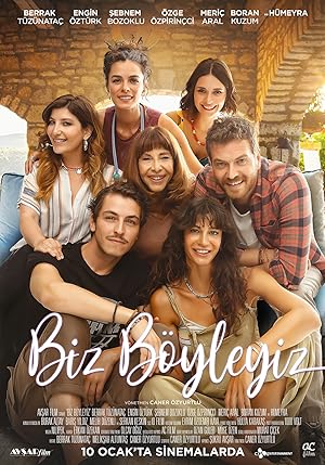 Biz Böyleyiz izle