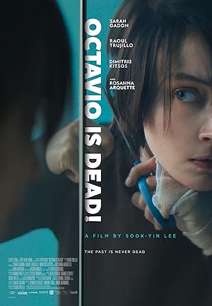 Octavio Is Dead! izle