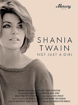 Shania Twain: Not Just a Girl izle